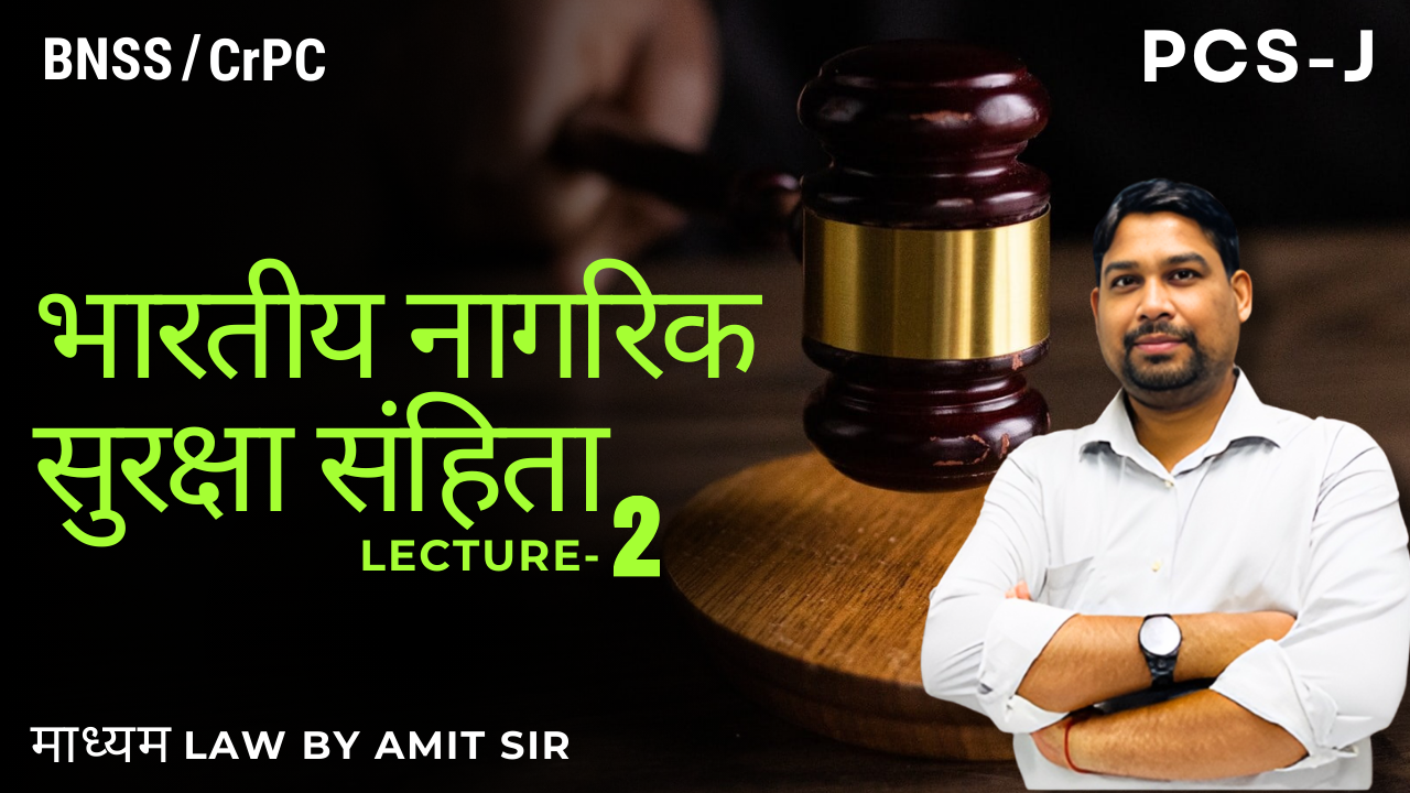 BNSS-(M2507) Lecture-2
